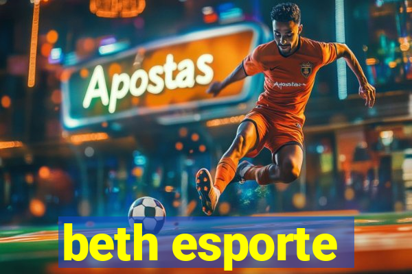 beth esporte